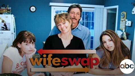 Wife Swap .